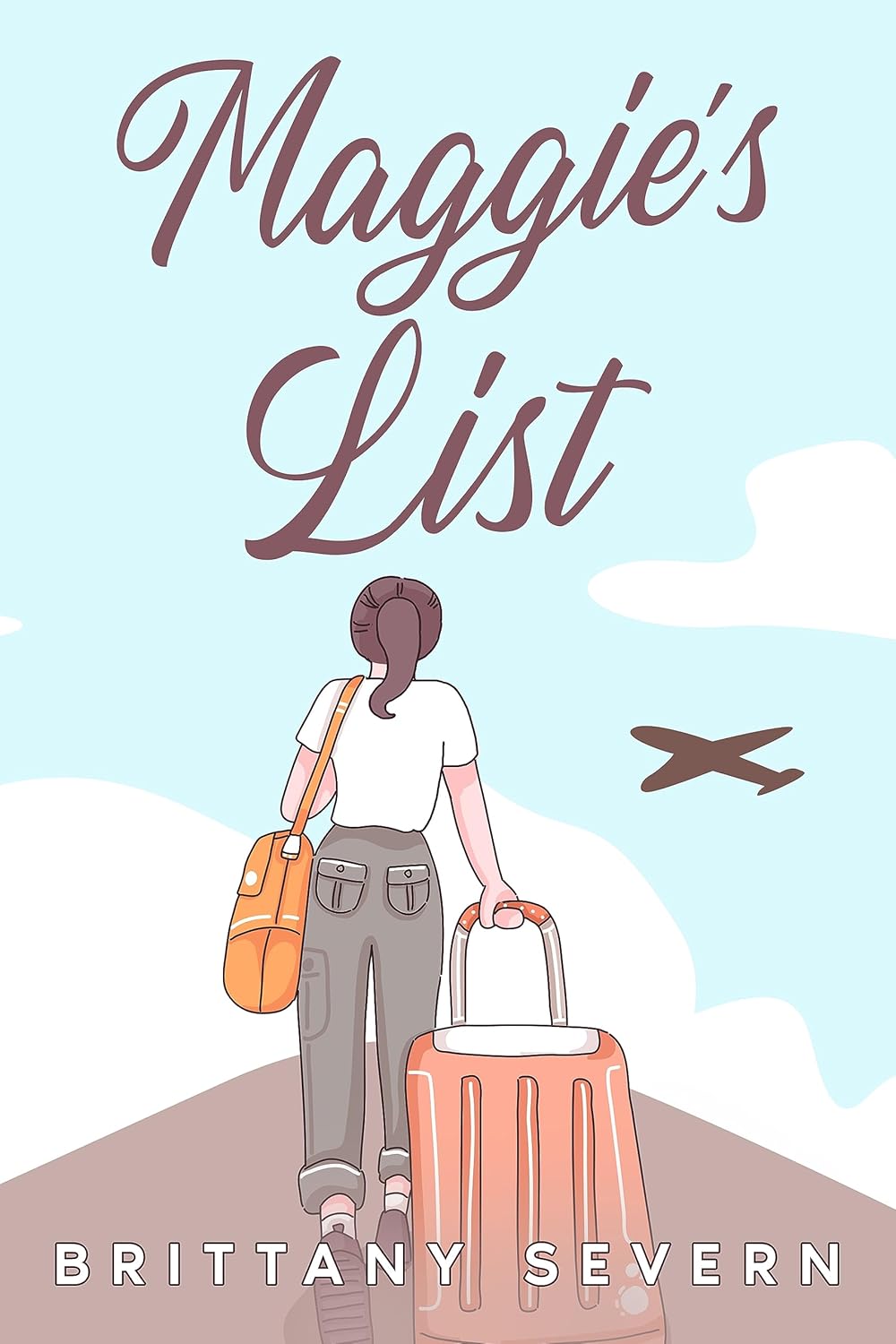 Maggie's List- Brittany Severn