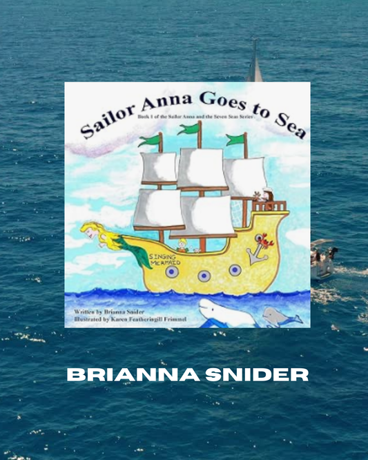 Sailor Anna Goes to Sea-Brianna Snider