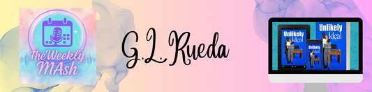 Unlikely Ideal- G.L. Rueda