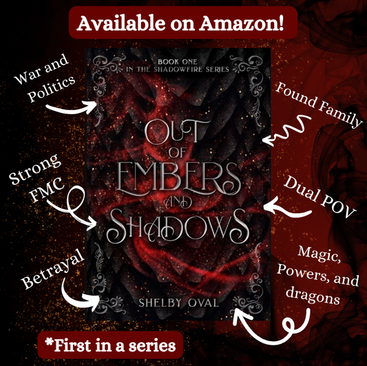 Out of Ember and Shadows-Shelby